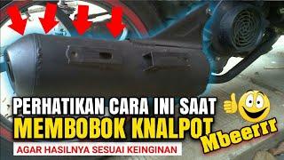 Perhatikan Cara Ini Saat Bobok Knalpot Agar Tidak Kecewa  Bobok Knalpot Mberrr  Modif Thailook