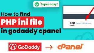 How to find php ini file in cPanel GoDaddy 2024  Initial Solution