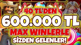 Slot Oyunları  Sizden Gelenler  40 TL den 600.000 TL  Rekor Kazançlarla  MAX WİNLER