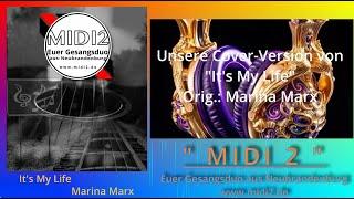 Its My Life - Unsere Cover-Version  Orig. Marina Marx