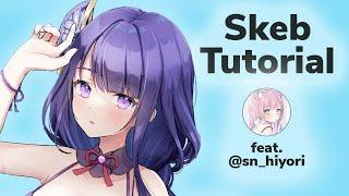 Skeb 2021 Tutorial How to Get Art Commissions