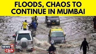 Mumbai News Today  Mumbai Rains News  Maharashtra Weather Update  Heavy Rains Halt Mumbai  N18V