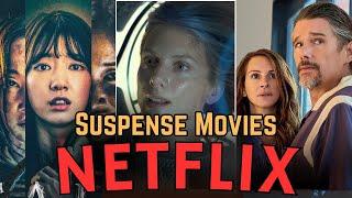 10 MINDBLOWING Suspense Thriller Movies to Watch on Netflix 2024