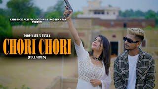 Chori Chori  Roop Kaur ft.Dynex  New Punjabi Song 2023  Latest Punjabi Songs 2023 Kamerock Films