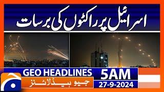 Attack on Israel with rockets  Geo News 5 AM Headlines  27th September 2024