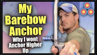 My Barebow Anchor Explained  Why I wont anchor on my eye tooth with my barebow