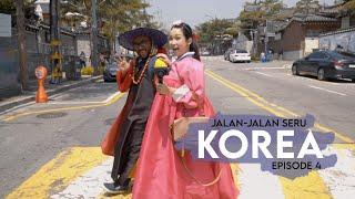 Jalan-jalan Seru di Korea Vlog Ep 4