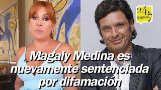 Magaly Medina¿Cuántas veces fue sentenciada por difamación?