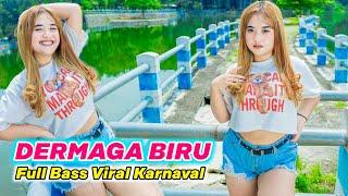 Dj Viral Dermaga Biru - Cocok Buat Karnaval Full Pargoy