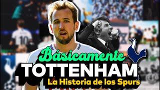 EL GRAN MISTERIO DEL TOTTENHAM ¿QUÉ HACE GRANDE A LOS SPURS?  HISTORIA COMPLETA EN UN VIDEO