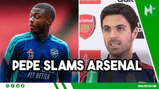 Pepes SHOCK comments What Arteta & former Arsenal managers said about forward