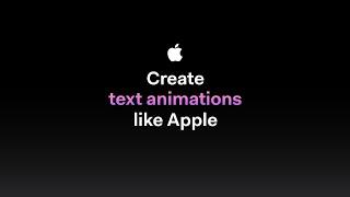 Create Text Animations Like Apple - After Effects Tutorial