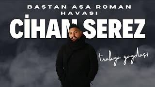 CİHAN SEREZ AGIR DAVUL KEMAN TRAKYA GAYDASI EDİRNE KEŞAN B̲O̲M̲B̲A̲ 𝓗𝓘̇𝓣 ROMAN HAVASI