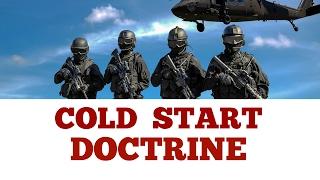 What is Cold Start Doctrine of Indian Army  Secret Doctrine of Indian Army  Indian Soldiers