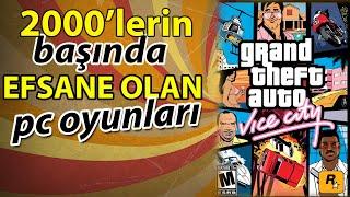 2000li Yılların En İyi Pc Oyunları  Nostalji Oyunlar Bölüm 2