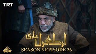 Ertugrul Ghazi Urdu  Episode 36  Season 3