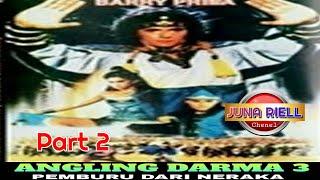 Film Mabak ANGLING DARMA 3 Part 2 HD