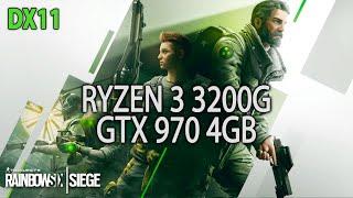 Rainbow Six Siege DirectX11 Benchmark  RYZEN 3 3200G + GTX 970 4GB 1080p
