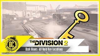 All Raid Key Locations - Operation Dark Hours  The Division 2