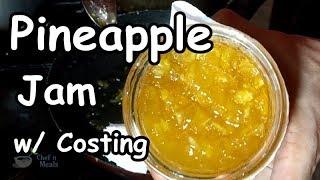 Pineapple Jam  Food Business Idea w Complete Costing