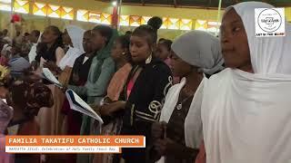 CELEBRATION OF HOLY FAMILY FEAST DAY - FAMILIA TAKATIFU CATHOLIC CHURCH MANYATTA JILLO