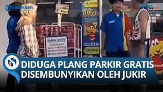 Viral Pegawai Minimarket Hampir Baku Hantam dengan Jukir Karena Papan Parkir Gratis Disembunyikan