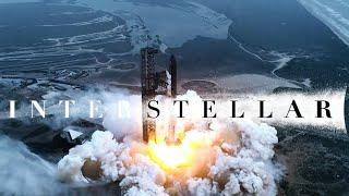 Starship IFT-4  Interstellar Cinematic Film