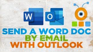How to Send a Word 2021 Document by Email with Outlook