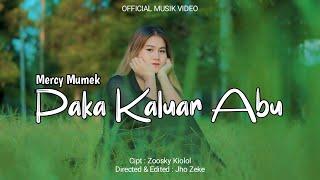 POP MANADO PAKA KALUAR ABU - MERCY MUMEK VIDEO MUSIC