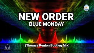 Retro Remix - New Order - Blue Monday Thomas Penton Bootleg Mix