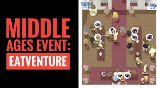 Eatventure Middle Ages Event