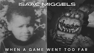 Isaac Miggels  When a game goes too far