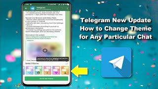 How to Change Particular Chat Theme in Telegram on Android  New Update