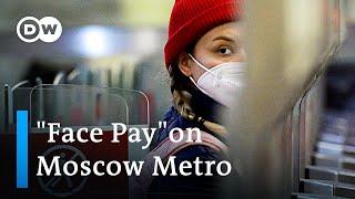 Moscow Metro launches pay per face recognition  DW News