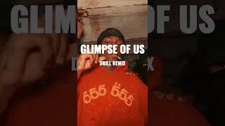 Glimpse of us - joji OFFICIAL DRILL REMIX Prod by Yung kid ethan #shorts