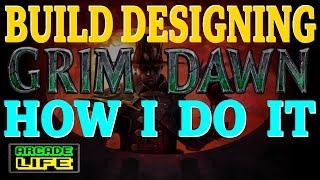 Grim Dawn - Build design and theorycrafting - 2022