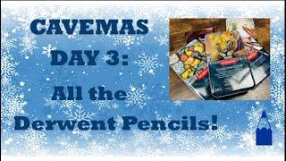 Cavemas 21 Day 3   Comparing all the Derwent Pencils - A Colour Pencil Review