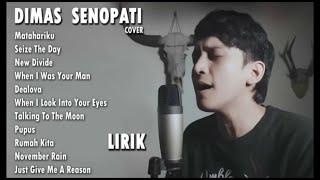 Dimas Senopati Full Album   Cover Pilihan + LIRIK