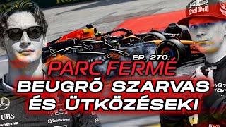 BEUGRÓ SZARVAS és győztes a WRC-n ÜTKÖZÉSEK az F1-ben Parc Fermé Ep. 270.