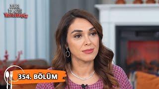 Zuhal Topalla Yemekteyiz 354. Bölüm