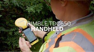 Introducing Trimble TDC650 GNSS Handheld