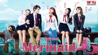 My Girlfriend is a Mermaid  Campus Love Story Romance film Full Movie HD