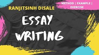 Essay Writing  How to write an Essay  Ranjitsinh Disale  Example  Writing Skills