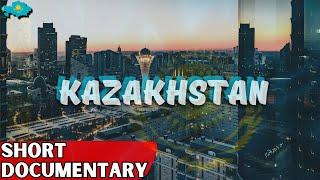 Kazakhstan   The Most Unique Country  Cinematic Documentary Video