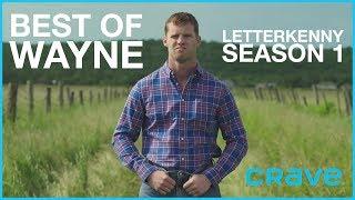 Letterkenny - Best of Wayne Season One