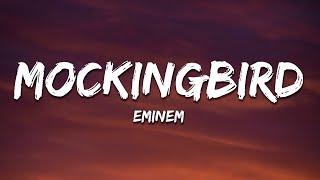 Eminem - Mockingbird Lyrics