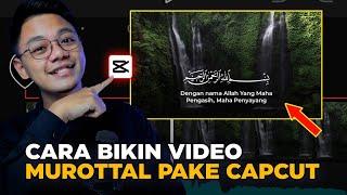 GAMPANG‼️ Tutorial Cara Membuat Murottal Al-Quran Di HP Pake Aplikasi Capcut & Pixellab  Aziz Pict