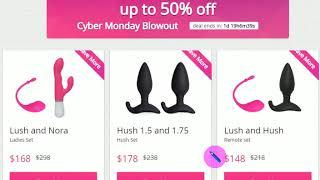 Lovense Cyber Monday 2019 Sale is Already Live - Whats Hot?  see links below
