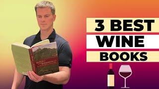 3 TOP Wine Books For Wine Enthusiasts Attorney Somm