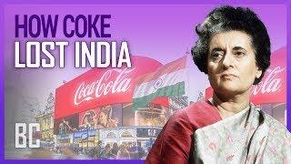 How Coca Cola Lost India And How They Won Her Back